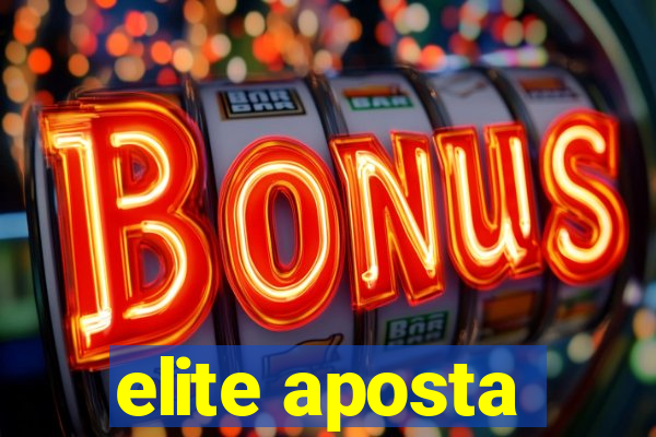 elite aposta